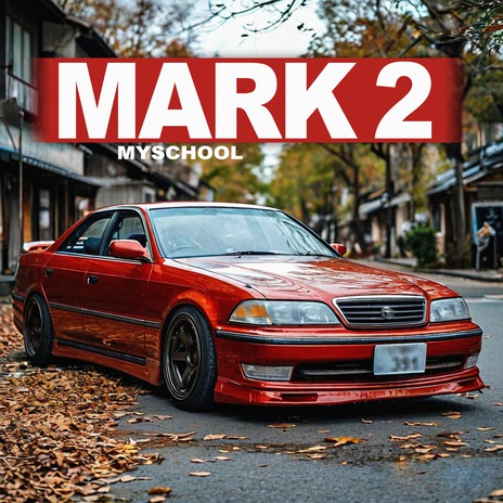 Mark 2 | Boomplay Music