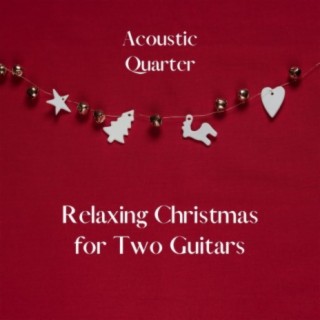 Relaxing Christmas for Two Guitars