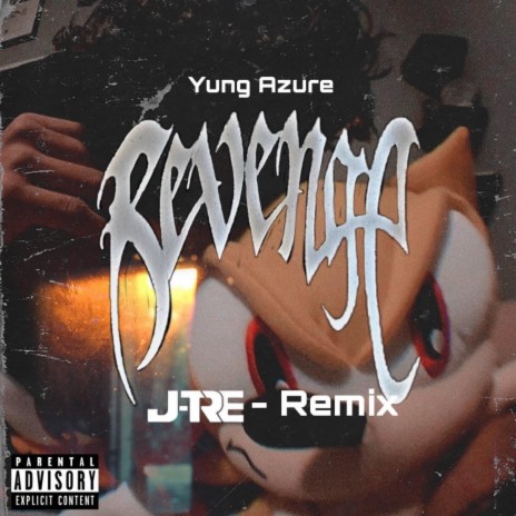Revenge (Remix) ft. J-Tre