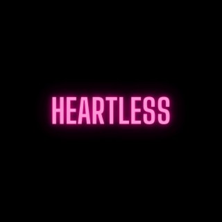 Heartless