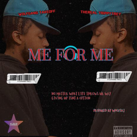 Me For Me | Boomplay Music