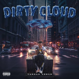 Dirty Cloud