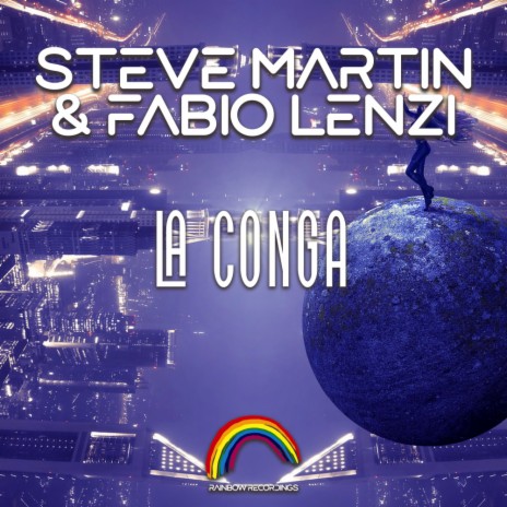 La Conga (Rock Mix) ft. Fabio Lenzi | Boomplay Music