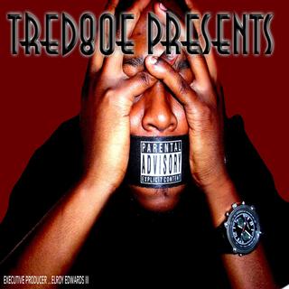 TRE-D-80 Presents