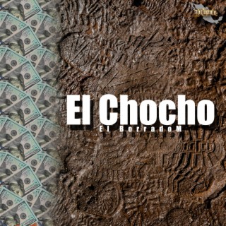 El Chocho lyrics | Boomplay Music