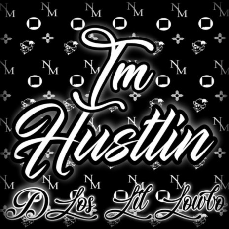 Im Hustling ft. Ese Dlos | Boomplay Music