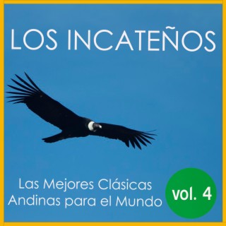 Las Mejores Clásicas Andinas para el Mundo, Vol. 4