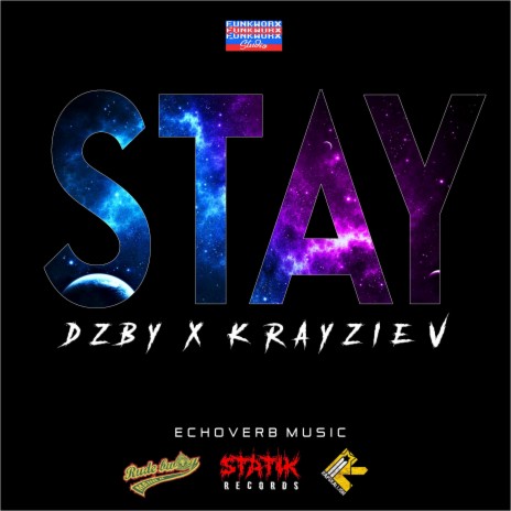 STAY ft. DZBY