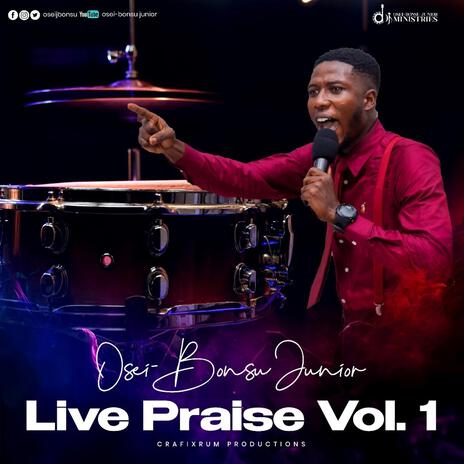 Live Praise, Vol. 1 | Boomplay Music