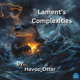 Lament's Complexities lyrics | Boomplay Music