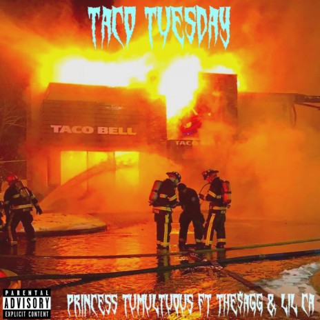 taco tuesday ft. The$agg & Lil CA | Boomplay Music