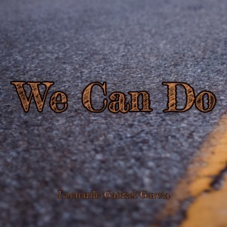 We Can Do