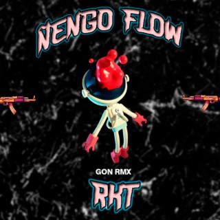 Ñengo Flow RKT