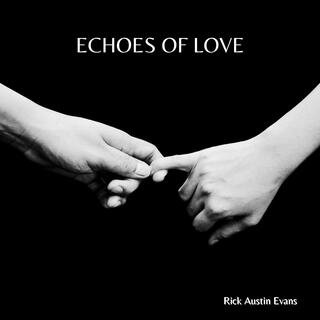 Echoes of Love