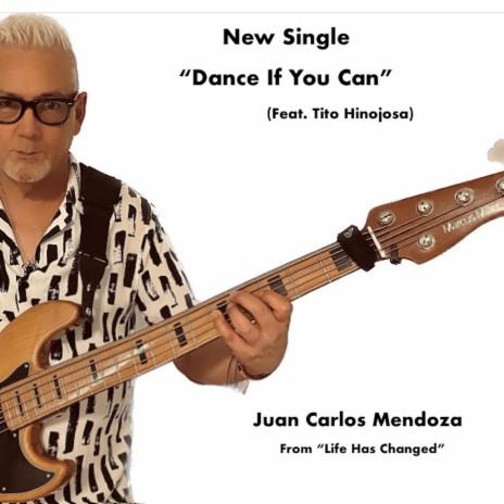 Dance If You Can ft. Tito Hinojosa | Boomplay Music