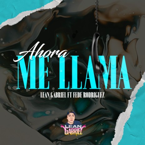 Ahora Me Llama (Remix) ft. Fede rodriguez | Boomplay Music