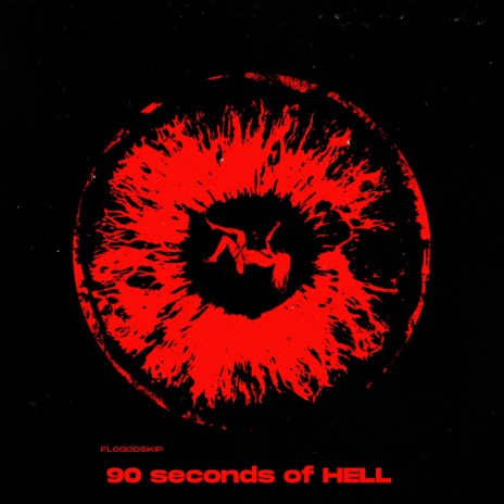 90 Seconds of HELL | Boomplay Music