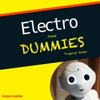 Electro from Dummies Tropical Rider