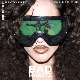 She Gets It Recovered (remix)
