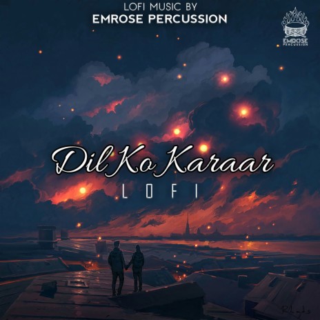 Dil Ko Karaar Lofi | Boomplay Music