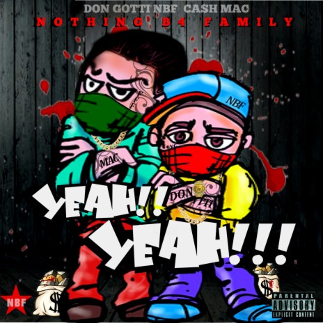 Yeah Yeah ft. Cash Mac | Boomplay Music