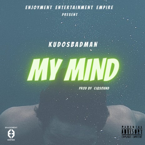 My mind | Boomplay Music