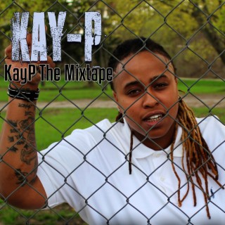 KayP The Mixtape