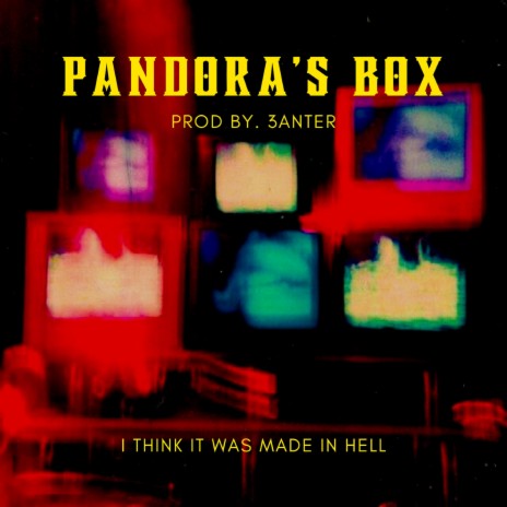 Pandora's Box | Boomplay Music