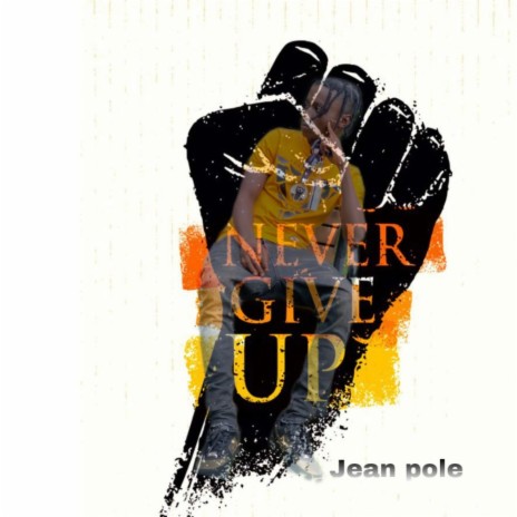 Never give up | Boomplay Music