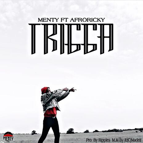 Trigga ft. Afroricky | Boomplay Music