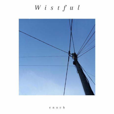 Wistful | Boomplay Music