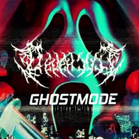 Ghostmode | Boomplay Music