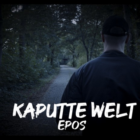 Kaputte Welt | Boomplay Music