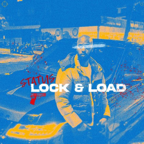 Lock & Load | Boomplay Music