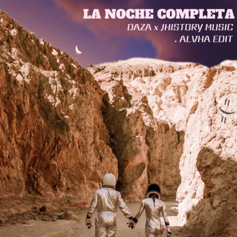 La Noche Completa ft. Jhistorymusic | Boomplay Music