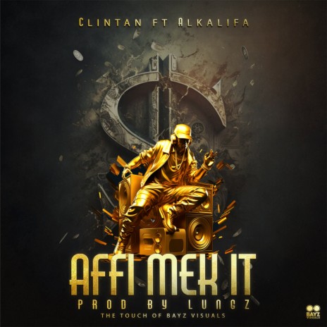Affi Mek It ft. Alkalifa & Lungz D | Boomplay Music