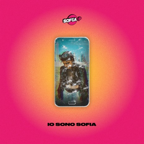 Io Sono Sofia | Boomplay Music