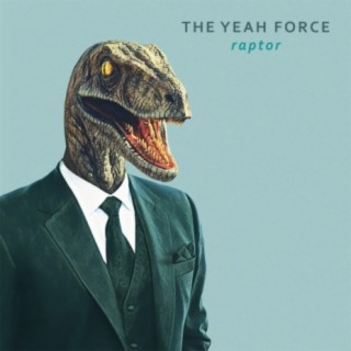 The Yeah Force