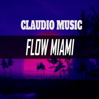 Flow Miami