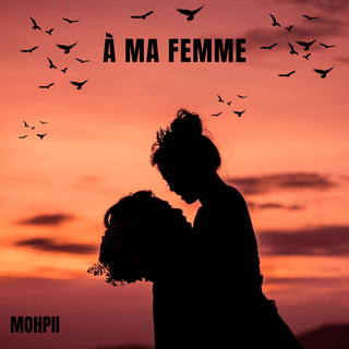 À ma femme