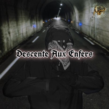 Descente Aux Enfers | Boomplay Music