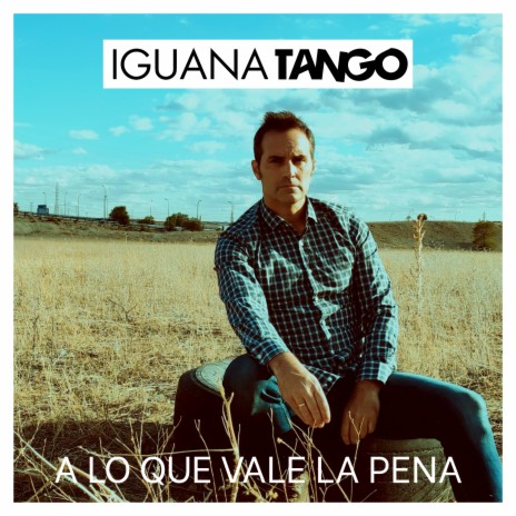 A Lo Que Vale la Pena | Boomplay Music