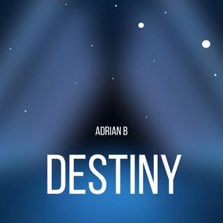 Destiny