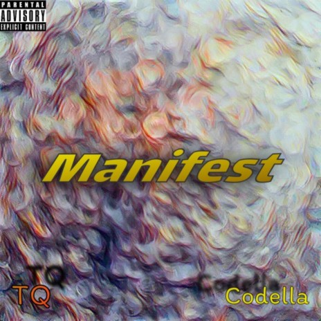 Manifest ft. Codella | Boomplay Music