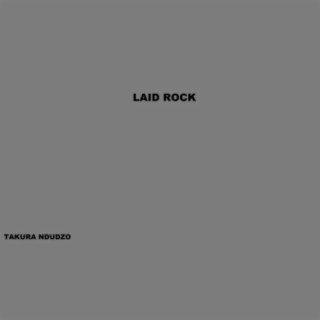 Laid Rock