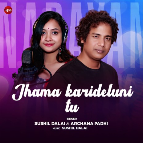 Jhama Karideluni Tu ft. Sushil Dalai | Boomplay Music
