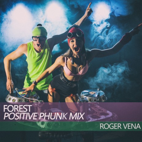 Forest (Positive Phunk Mix) | Boomplay Music