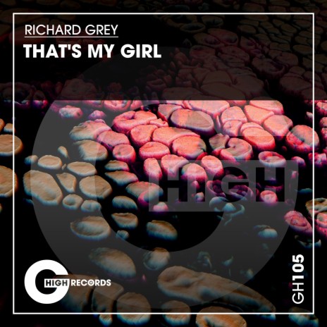 That's My Girl (Original Mix) | Boomplay Music