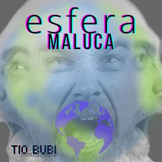 Esfera Maluca