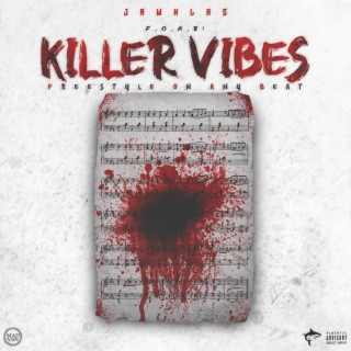 F.O.A.B.:Killer VIBES (Deluxe Edition)